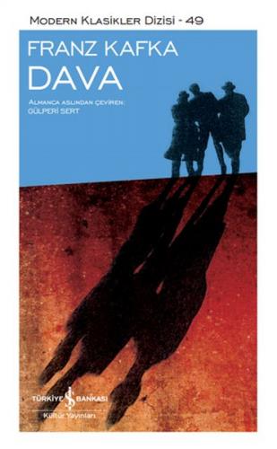 Dava (Şömizli) (Ciltli) - Franz Kafka - İş Bankası Kültür Yayınları
