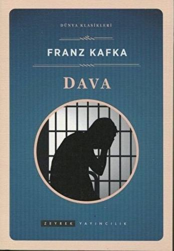Dava - Franz Kafka - Zeyrek Yayıncılık