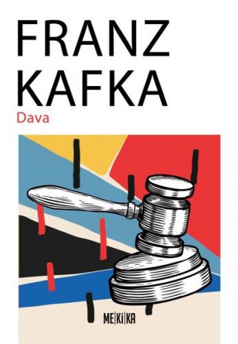 Dava - Franz Kafka - Mekika Yayınları