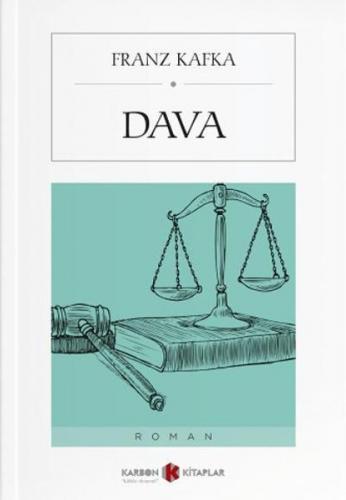 Dava - Franz Kafka - Karbon Kitaplar