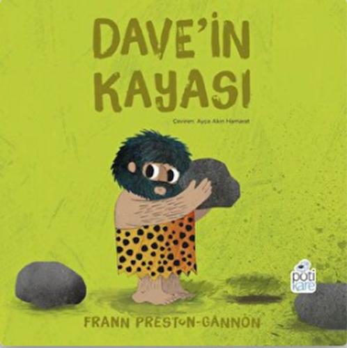 Dave'in Kayası - Frann Preston-Gannon - Pötikare Yayıncılık
