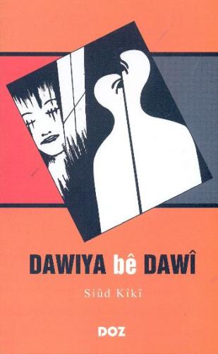 Dawiya be Dawi - Siud Kiki - Doz Basım Yayın