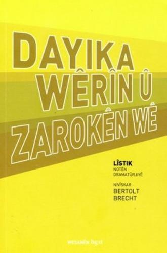 Dayıka Werın u Zaroken We - Bertolt Brecht - Bgst Yayınları
