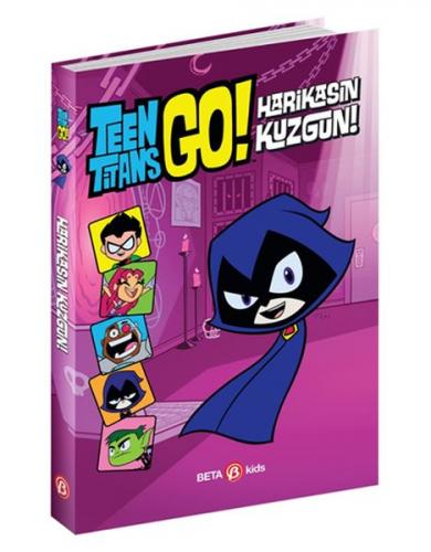 DC Comics: Teen Titans Go! Harikasın Kuzgun! (Ciltli) - J. E. Bright -