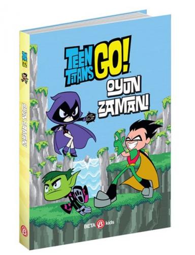 DC Comics: Teen Titans Go! Oyun Zamanı! (Ciltli) - J. E. Bright - Beta