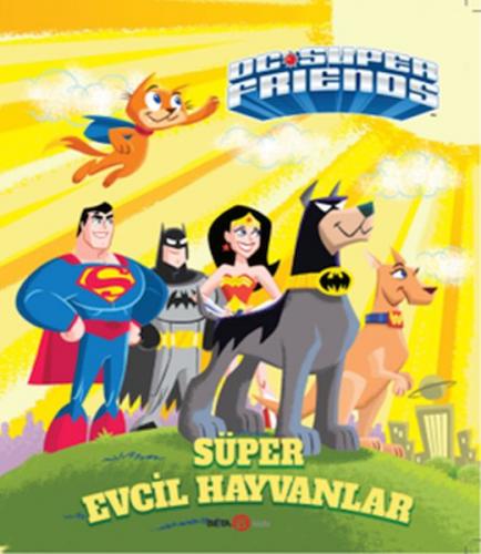 Dc Süper Friends - Süper Evcil Kahramanlar - Billy Wrecks - Beta Kids