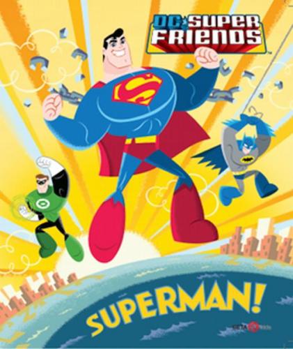 Dc Süper Friends - Süperman! - Billy Wrecks - Beta Kids
