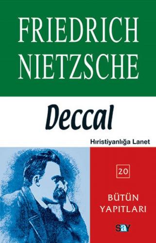 Deccal - Friedrich Wilhelm Nietzsche - Say Yayınları
