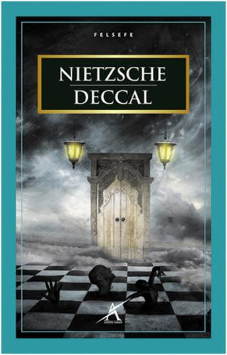 Deccal - Friedrich Wilhelm Nietzsche - Avrupa Yakası Yayınları