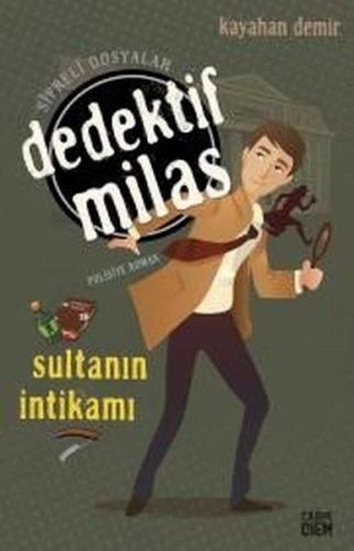 Dedektif Milas - Sultanın İntikamı - Kayahan Demir - Carpe Diem Kitapl