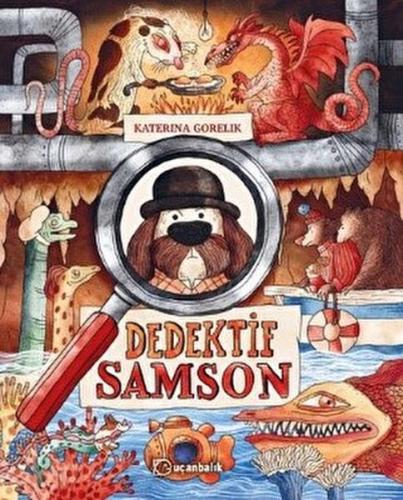 Dedektif Samson - Katerina Gorelik - Uçanbalık Yayınları
