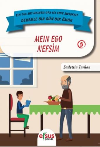 Nefsim - Mein Ego - Sadettin Turhan - Efsus Yayınları