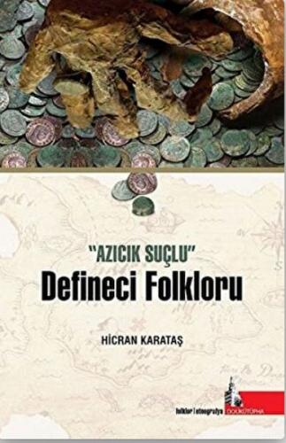 Defineci Folkloru - Hicran Karataş - Doğu Kütüphanesi