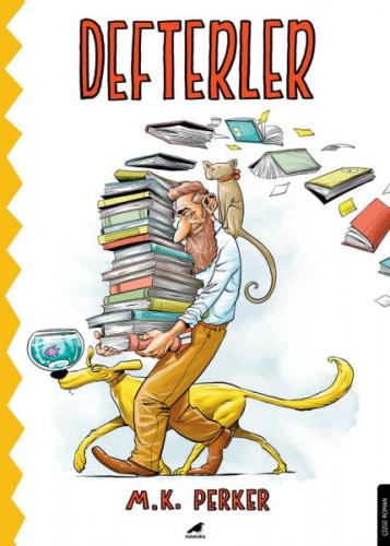 Defterler - M.K. Perker - Kara Karga Yayınları