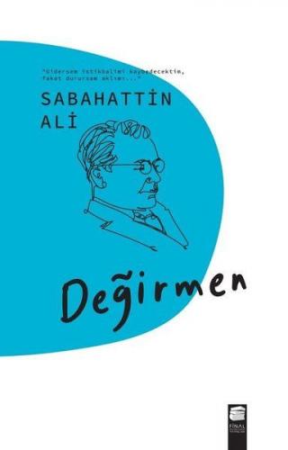 Değirmen - Sabahattin Ali - Final Kültür Sanat Yayınları