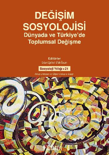 Değişim Sosyolojisi - Ufuk Özcan - Kitabevi Yayınları