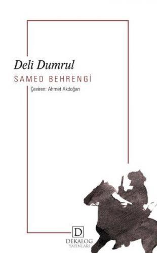Deli Dumrul - Samed Behrengi - Dekalog Yayınları