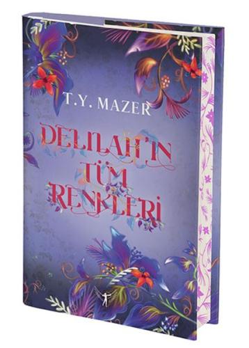 Delilah’ın Tüm Renkleri (Ciltli) - T. Y. Mazer - Artemis Yayınları