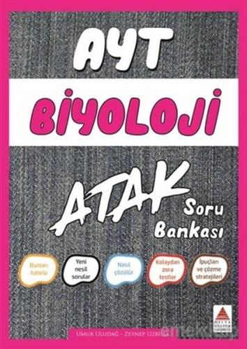 AYT Biyoloji Atak Soru Bankası - Umur Uludağ - Delta Kültür Yayınevi