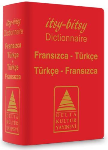 İtsy - Bitsy Fransızca - Türkçe ve Türkçe - Fransızca Mini Sözlük - De