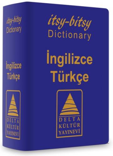 İtsy - Bitsy İngilizce-Türkçe Mini Sözlük - İlker Yücel - Delta Kültür