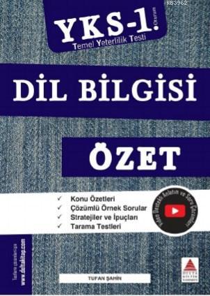 TYT Dil Bilgisi Özet (YKS 1. Oturum) - Tufan Şahin - Delta Kültür Yayı