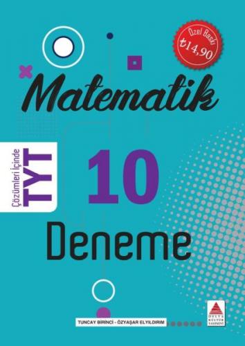 TYT Matematik 10 Deneme - Tuncay Birinci - Delta Kültür Yayınevi