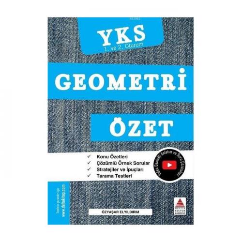 YKS 1. ve 2. Oturum Geometri Özet - Özyaşar Elyıldırım - Delta Kültür 