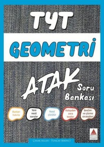 TYT Geometri Atak Soru Bankası - Çınar Aslan - Delta Kültür Yayınevi