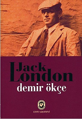Demir Ökçe - Jack London - Cem Yayınevi