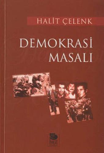 Demokrasi Masalı - Halit Çelenk - İmge Kitabevi Yayınları