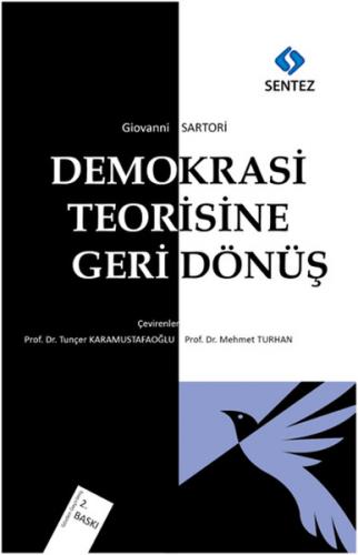 Demokrasi Teorisine Geri Dönüş - Giovanni Sartori - Sentez Yayınları