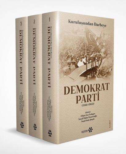 Demokrat Parti (3 Cilt Takım Kutulu) (Ciltli) - Dilşen İnce Erdoğan - 
