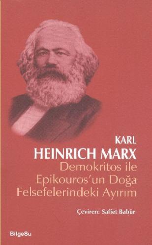 Demokritos ile Epikouros'un Doğa Felsefelerindeki Ayırım - Karl Marx -