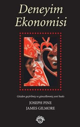 Deneyim Ekonomisi - Joseph Pine - Optimist Yayın Dağıtım