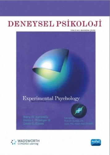 Deneysel Psikoloji (Ciltli) - Barry H. Kantowitz - Nobel Akademik Yayı