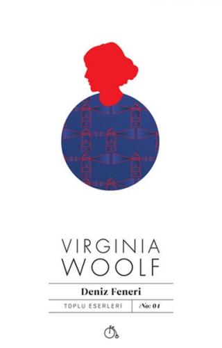 Deniz Feneri - Virginia Woolf - Aylak Adam Kültür Sanat Yayıncılık