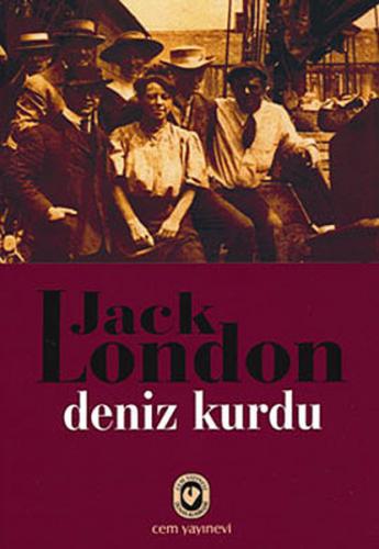 Deniz Kurdu - Jack London - Cem Yayınevi