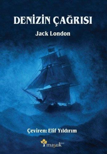 Denizin Çağrısı - Jack London - Maşuk Kitap