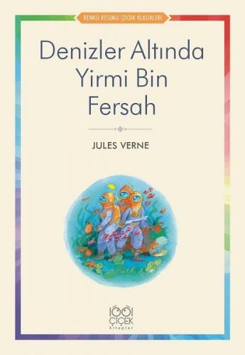 Denizler Altında Yirmi Bin Fersah - Jules Verne - 1001 Çiçek Kitaplar