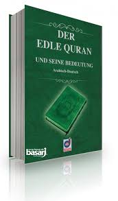 Der Edle Quran und Seine Bedeutung (Arabisch-Deutsch) (Kod:021) - - Du