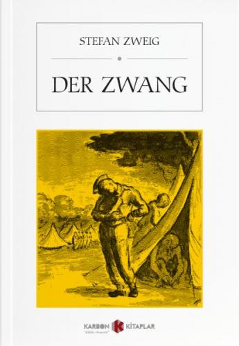 Der Zwang - Stefan Zweig - Karbon Kitaplar