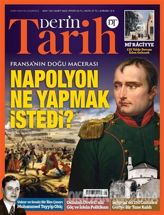 Derin Tarih Dergisi Sayı: 120 Mart 2022 - Kolektif - Derin Tarih Dergi