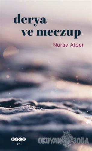 Derya ve Meczup - Nuray Alper - Hece Yayınları