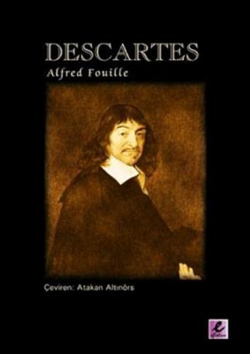 Descartes - Alfred Fouille - Efil Yayınevi