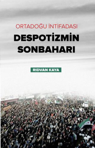 Despotizmin Sonbaharı - Rıdvan Kaya - Ekin Yayınları