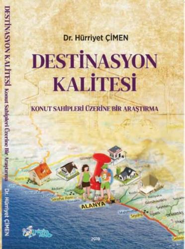 Destinasyon Kalitesi - Hürriyet Çimen - Kültür Ajans Yayınları