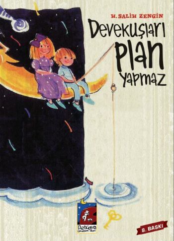 Devekuşları Plan Yapmaz - H. Salih Zengin - Venüsya Çocuk Kitaplığı