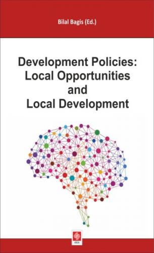 Development Policies: Local Opportunities and Local Development - Bila
