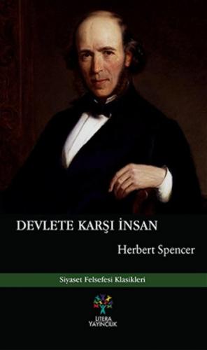Devlete Karşı İnsan - Herbert Spencer - Litera Yayıncılık